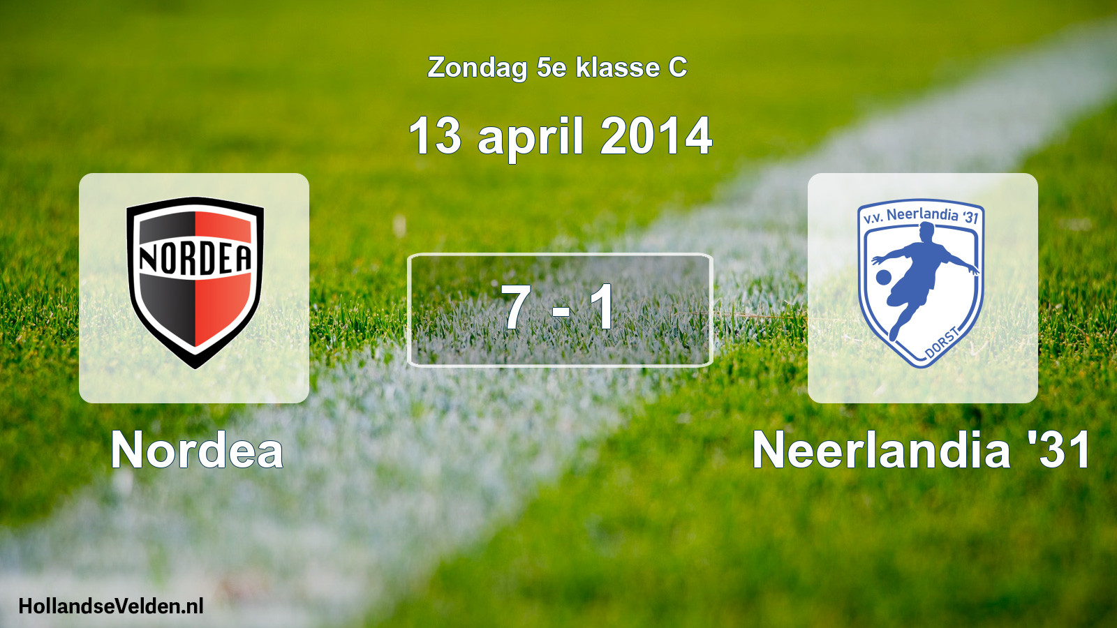 Total number of matches played: Nordea - Neerlandia '31 7 - 1 (13 April 2014)