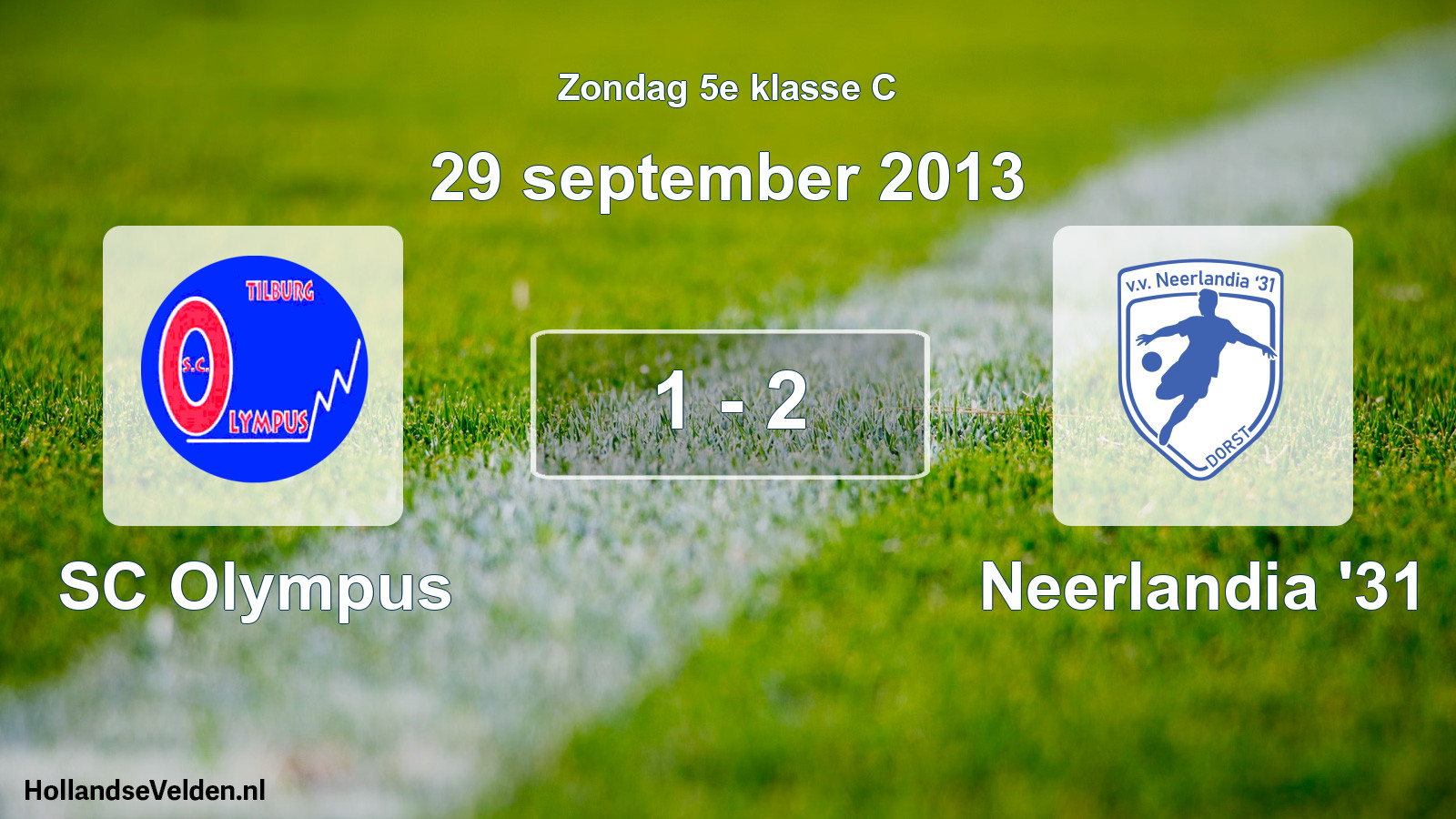Total number of matches played: SC Olympus - Neerlandia '31 1 - 2 (29 September 2013)