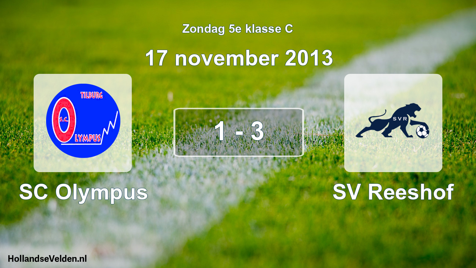 Total number of matches played: SC Olympus - SV Reeshof 1 - 3 (17 November 2013)