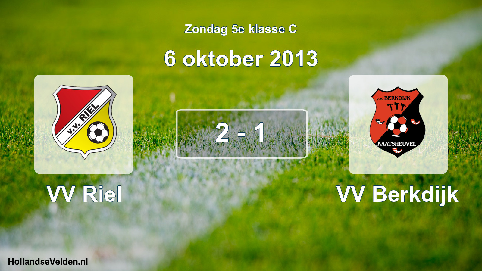 Total number of matches played: VV Riel - VV Berkdijk 2 - 1 (6 October 2013)