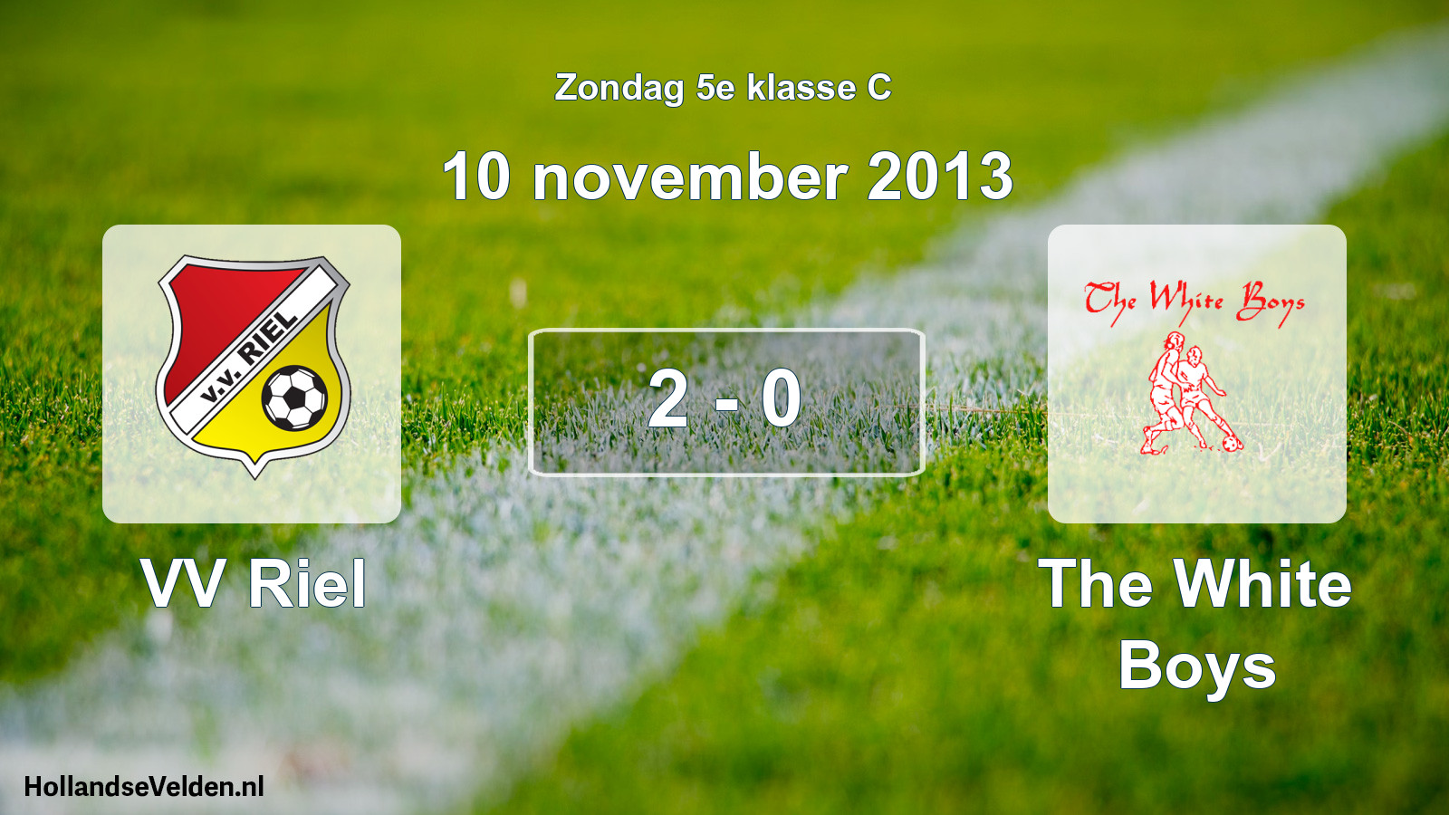 Total number of matches played: VV Riel - The White Boys 2 - 0 (10 November 2013)