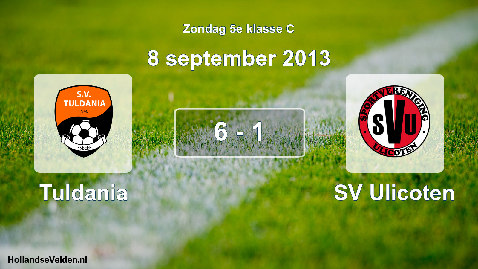 Total number of matches played: Tuldania - SV Ulicoten 6 - 1 (8 September 2013)