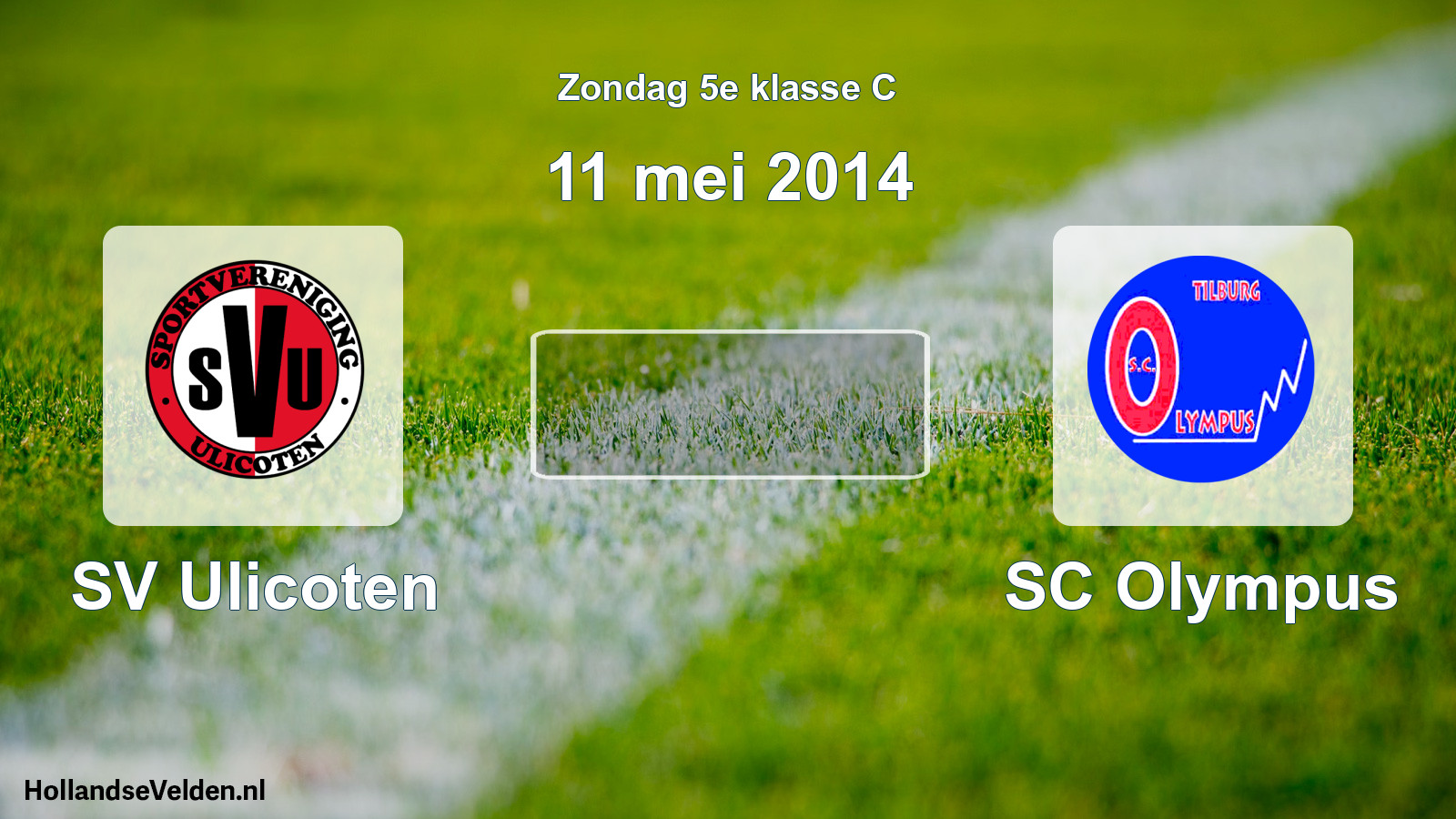Scheduled Match: SV Ulicoten - SC Olympus (11 May 2014)