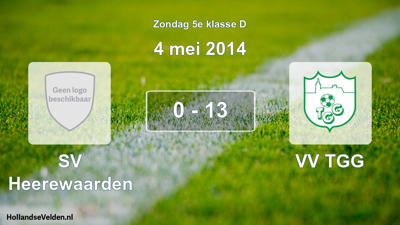 Total number of matches played: SV Heerewaarden - VV TGG 0 - 13 (4 May 2014)
