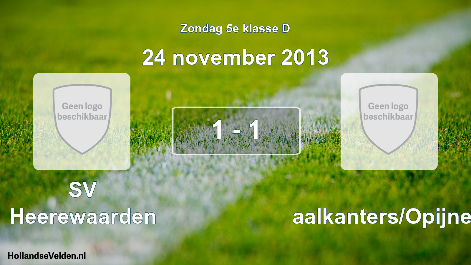 Total number of matches played: SV Heerewaarden - Waalkanters/Opijnen 1 - 1 (24 November 2013)