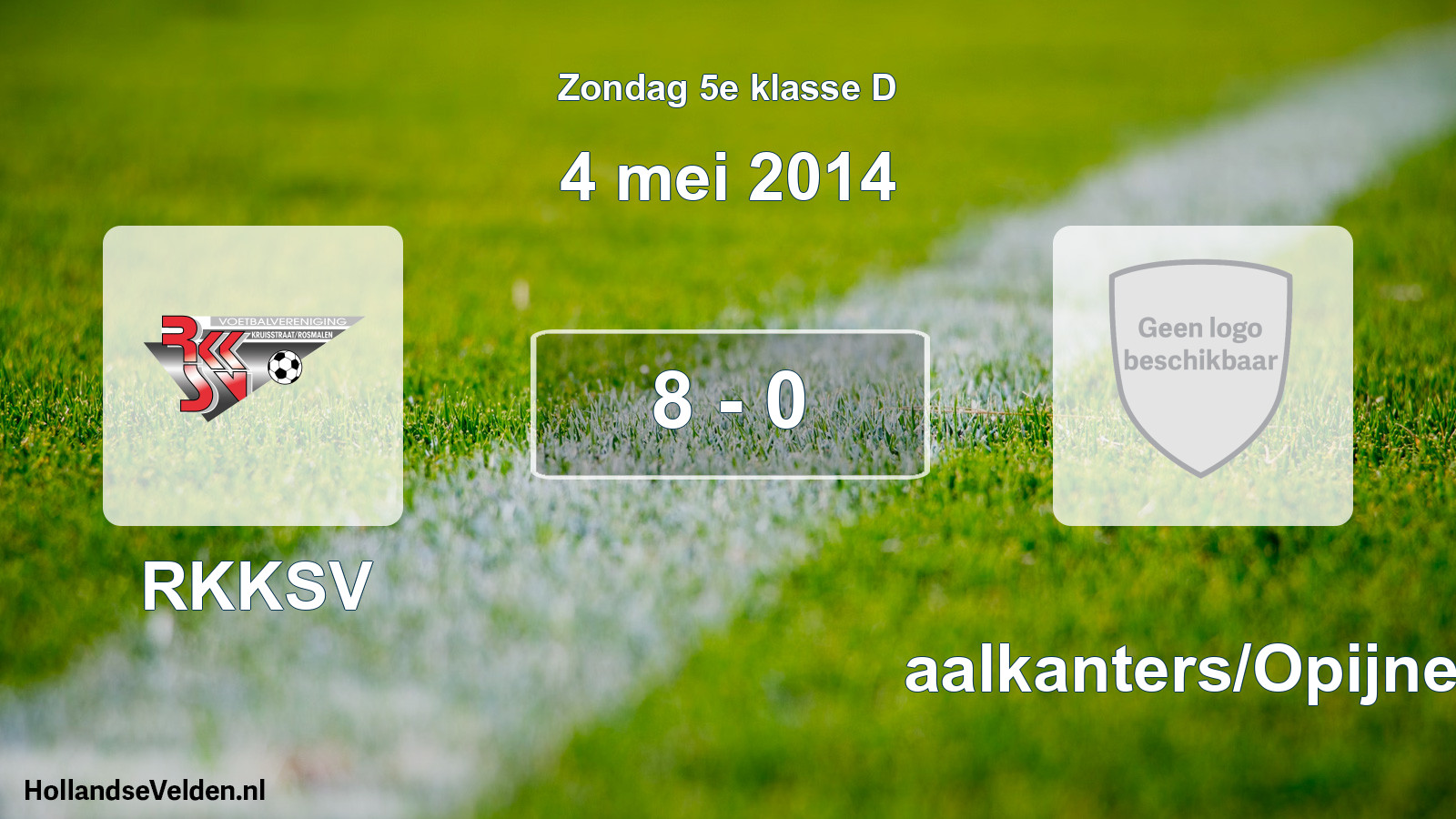 Total number of matches played: RKKSV - Waalkanters/Opijnen 8 - 0 (4 May 2014)