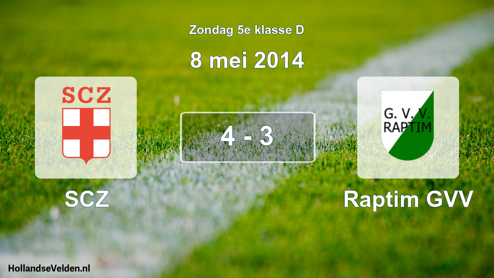 Total number of matches played: SCZ - Raptim GVV 4 - 3 (8 May 2014)