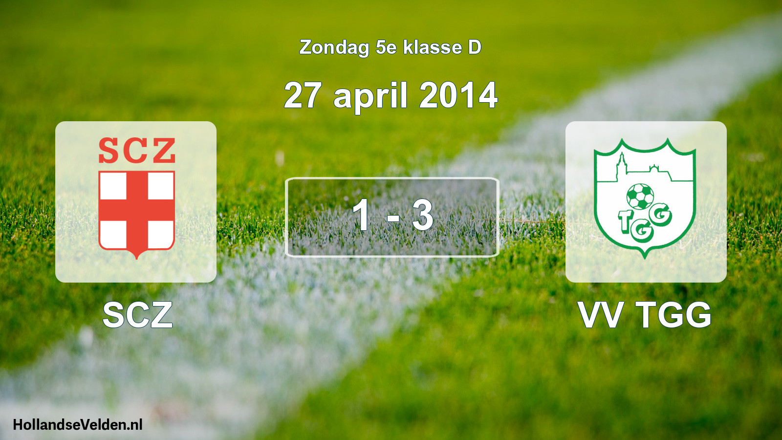 Total number of matches played: SCZ - VV TGG 1 - 3 (27 April 2014)