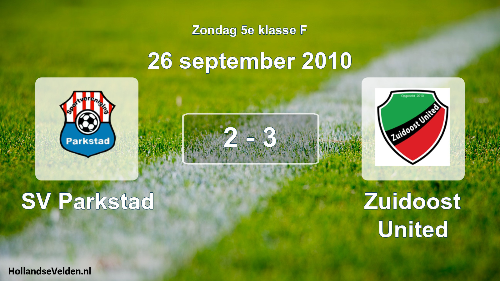 Total number of matches played: SV Parkstad - Zuidoost United 2 - 3 (26 September 2010)