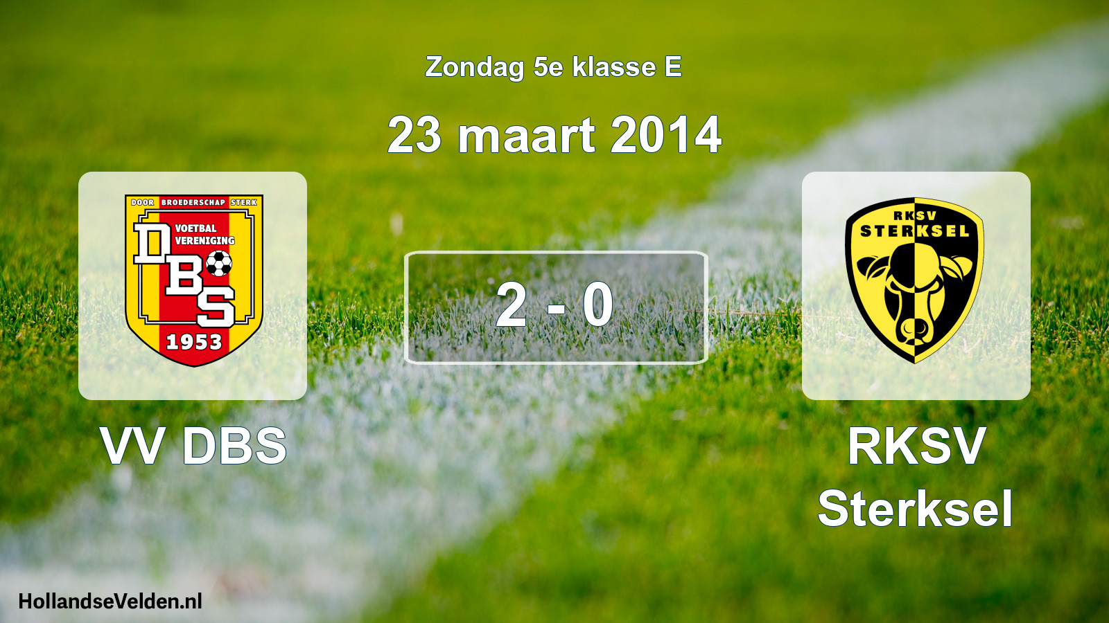 Total number of matches played: VV DBS - RKSV Sterksel 2 - 0 (23 March 2014)