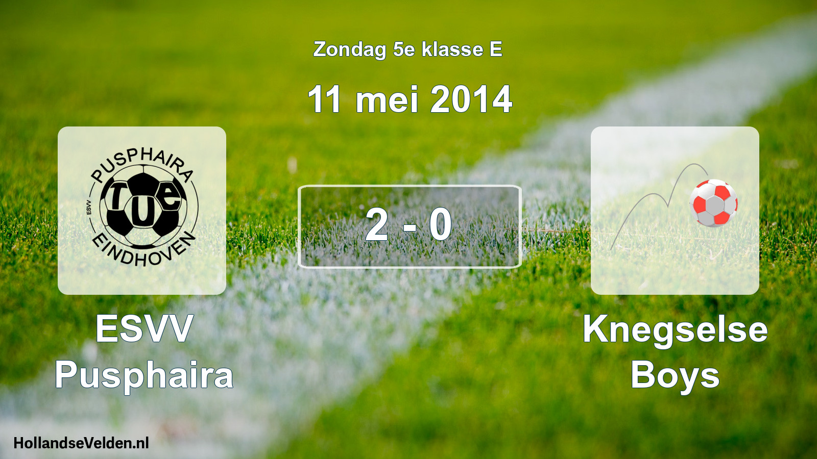 Total number of matches played: ESVV Pusphaira - Knegselse Boys 2 - 0 (11 May 2014)