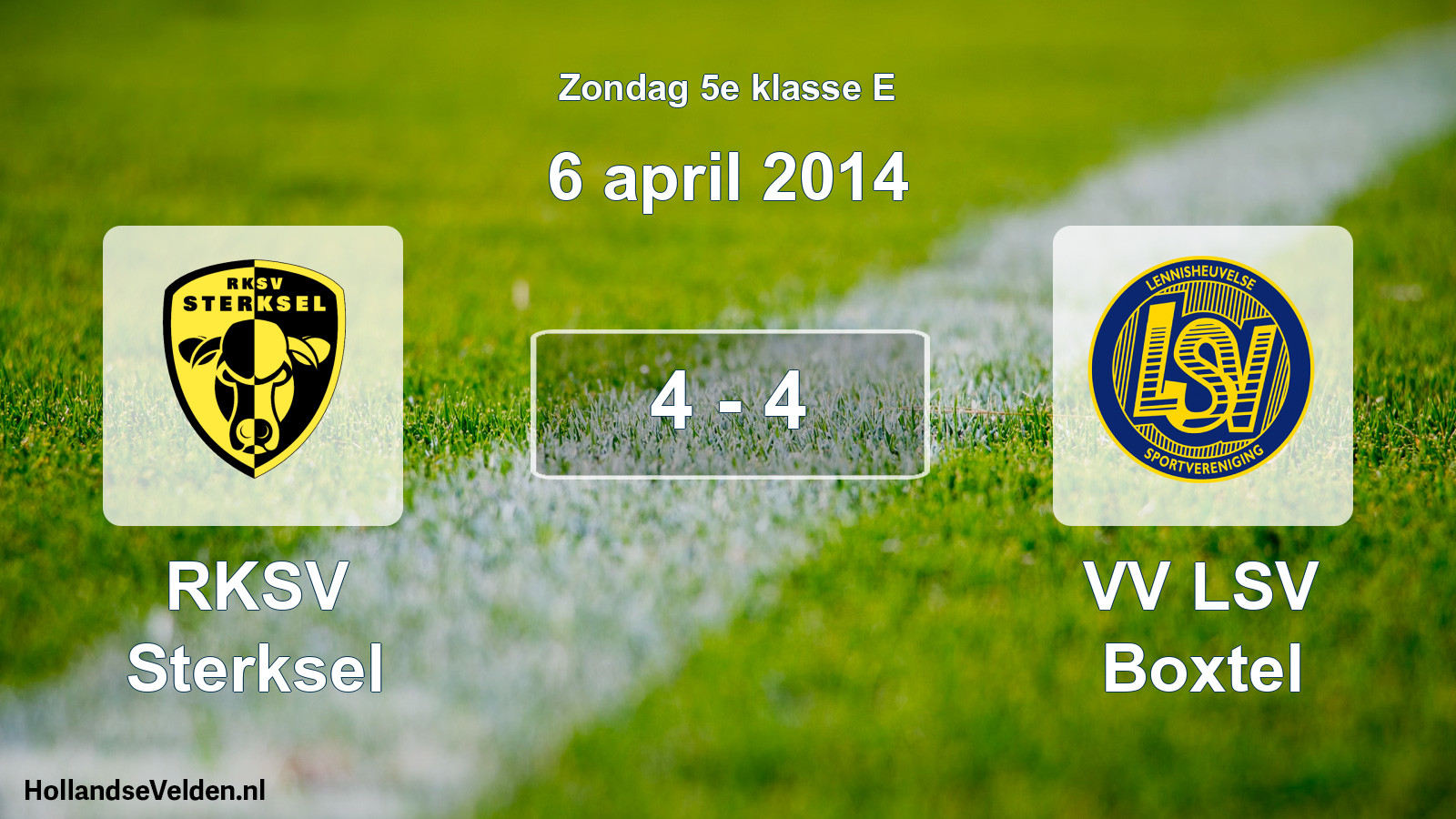Total number of matches played: RKSV Sterksel - VV LSV Boxtel 4 - 4 (6 April 2014)