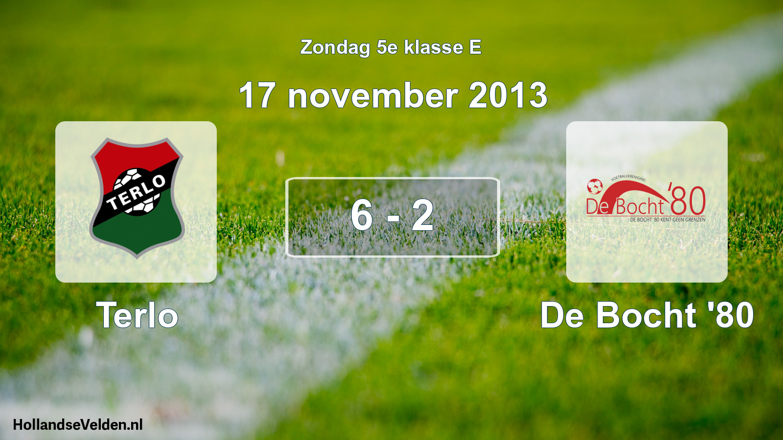 Total number of matches played: Terlo - De Bocht '80 6 - 2 (17 November 2013)