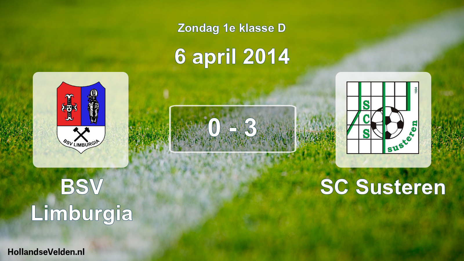 Total number of matches played: BSV Limburgia - SC Susteren 0 - 3 (6 April 2014)