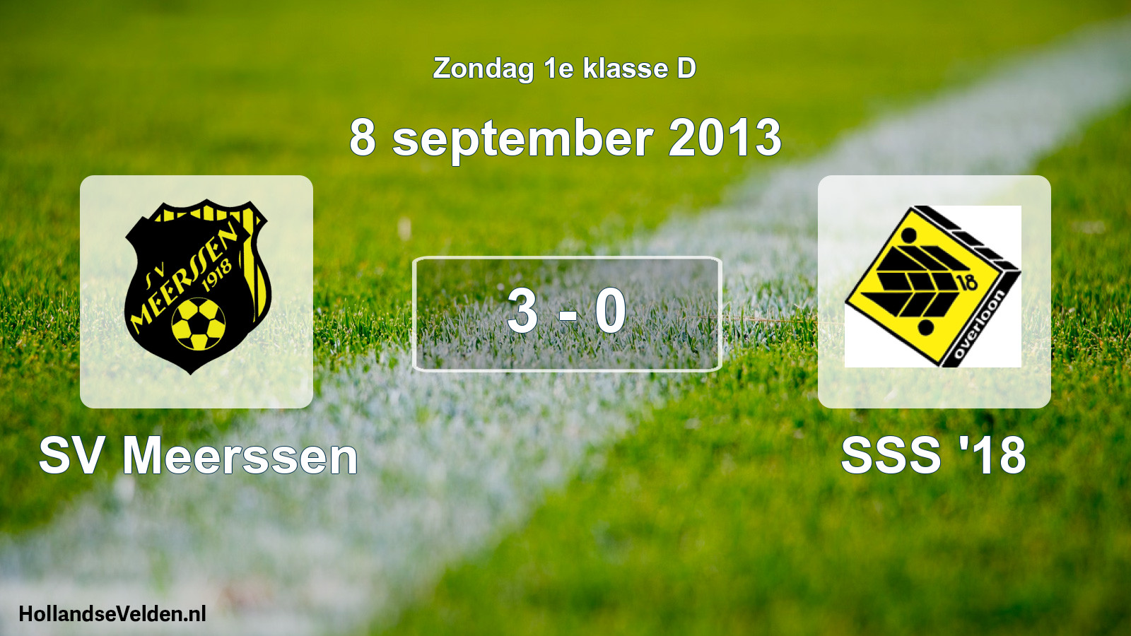 Total number of matches played: SV Meerssen - SSS '18 3 - 0 (8 September 2013)
