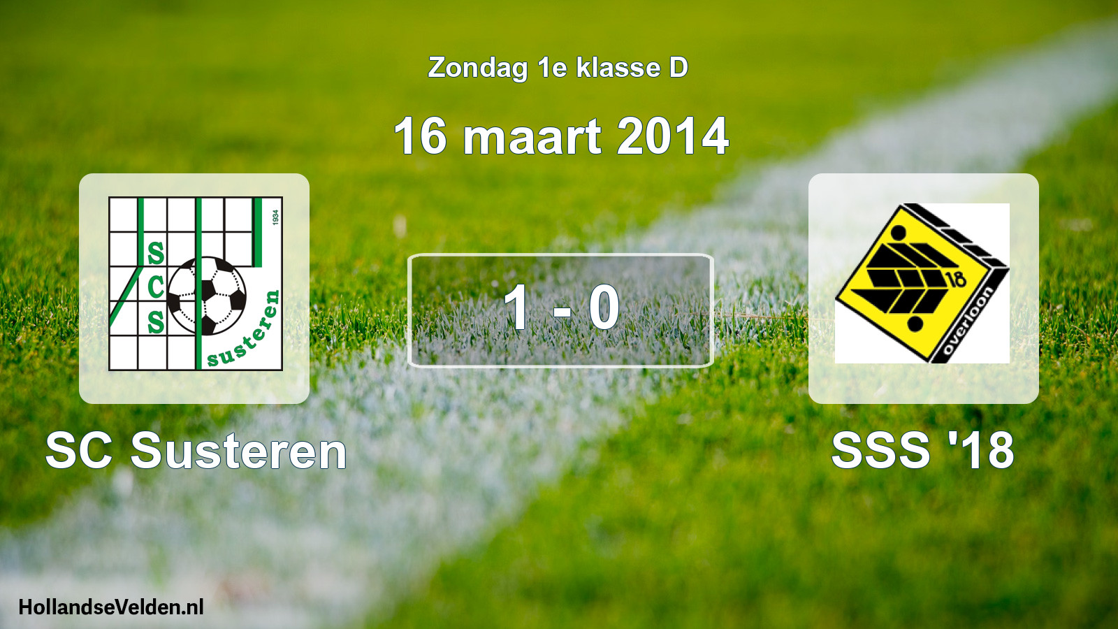 Total number of matches played: SC Susteren - SSS '18 1 - 0 (16 March 2014)