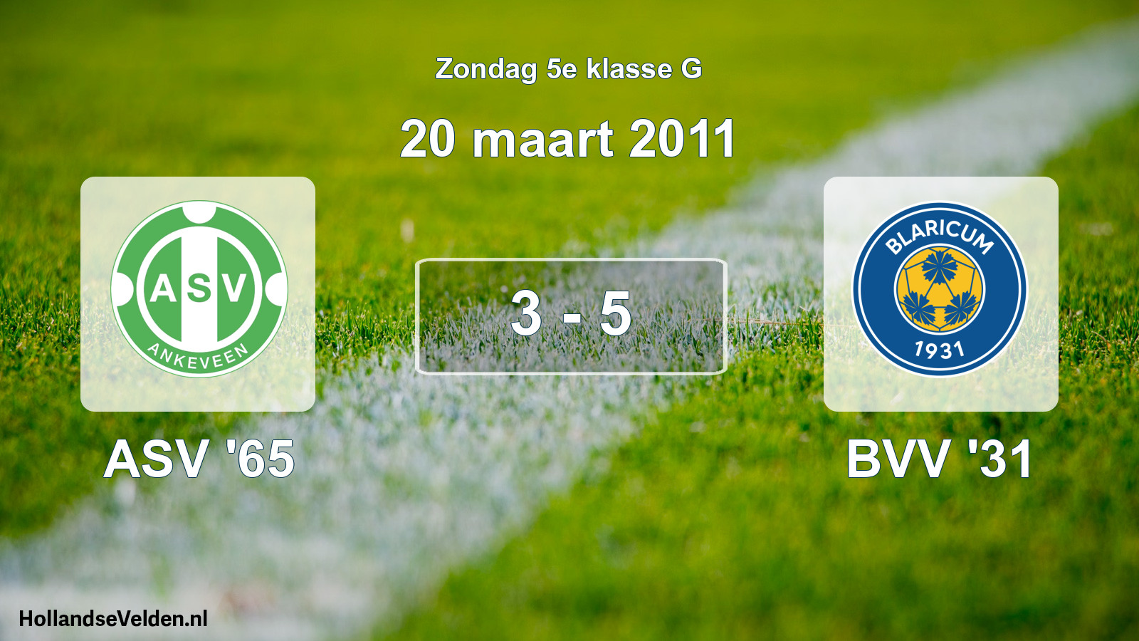 Total number of matches played: ASV '65 - BVV '31 3 - 5 (20 March 2011)