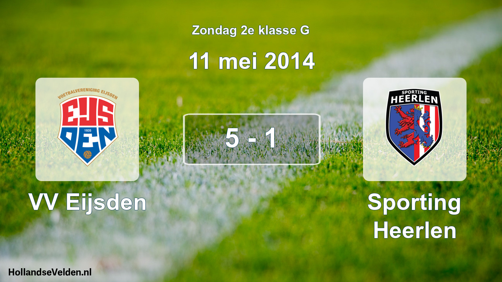 Total number of matches played: VV Eijsden - Sporting Heerlen 5 - 1 (11 May 2014)