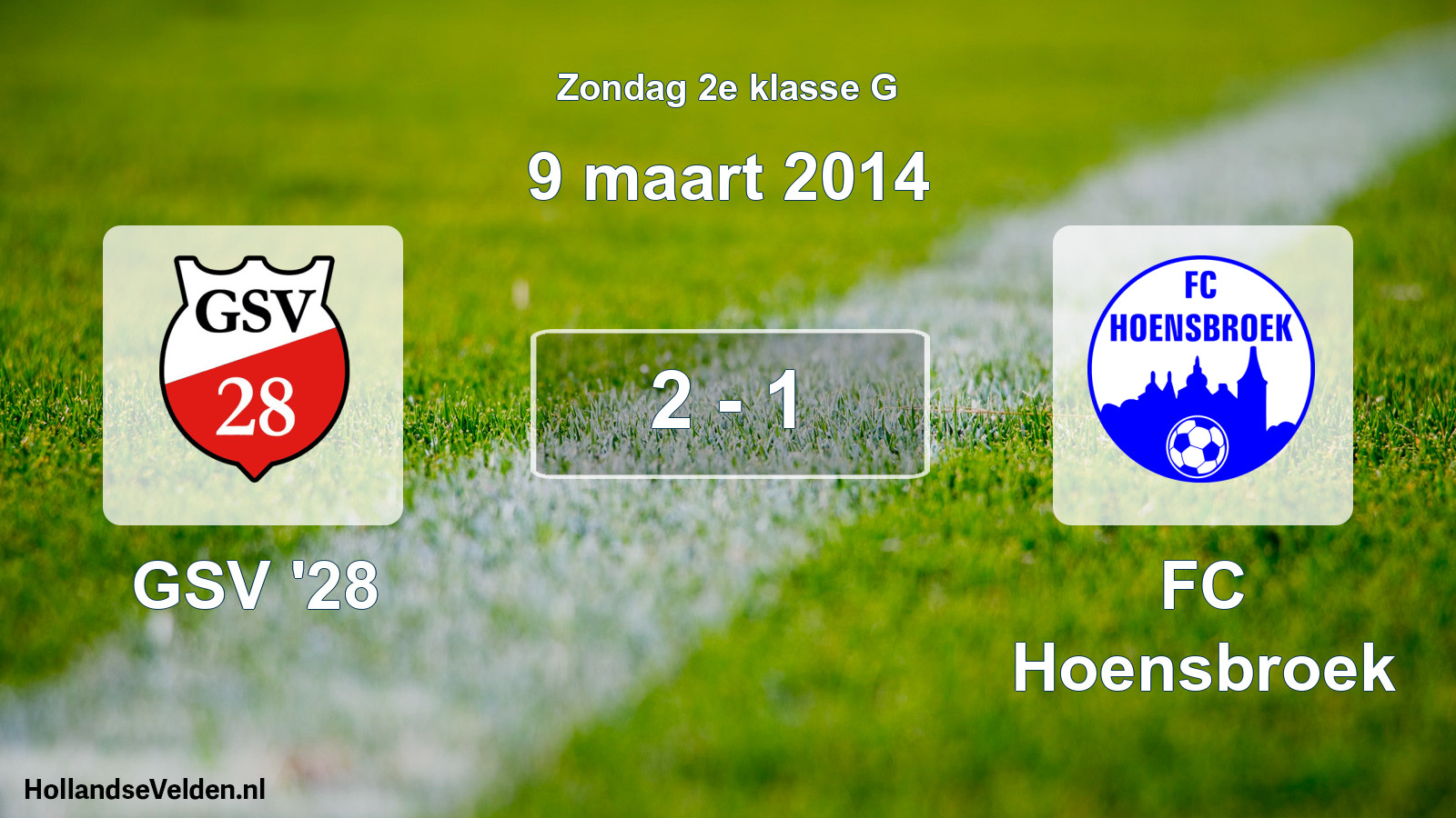 Total number of matches played: GSV '28 - FC Hoensbroek 2 - 1 (9 March 2014)