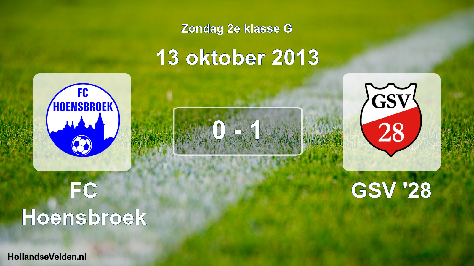 Total number of matches played: FC Hoensbroek - GSV '28 0 - 1 (13 October 2013)
