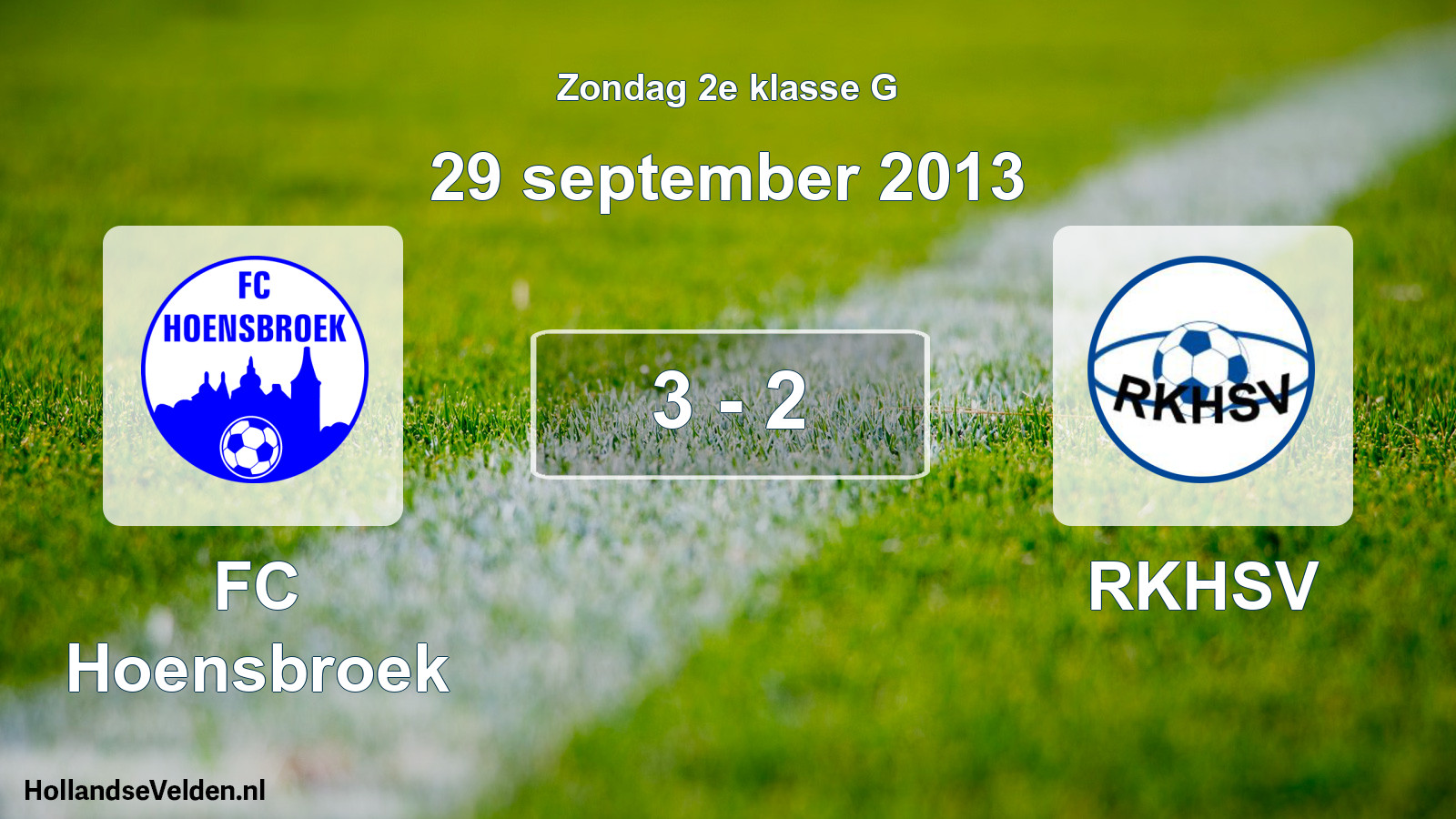 Total number of matches played: FC Hoensbroek - RKHSV 3 - 2 (29 September 2013)