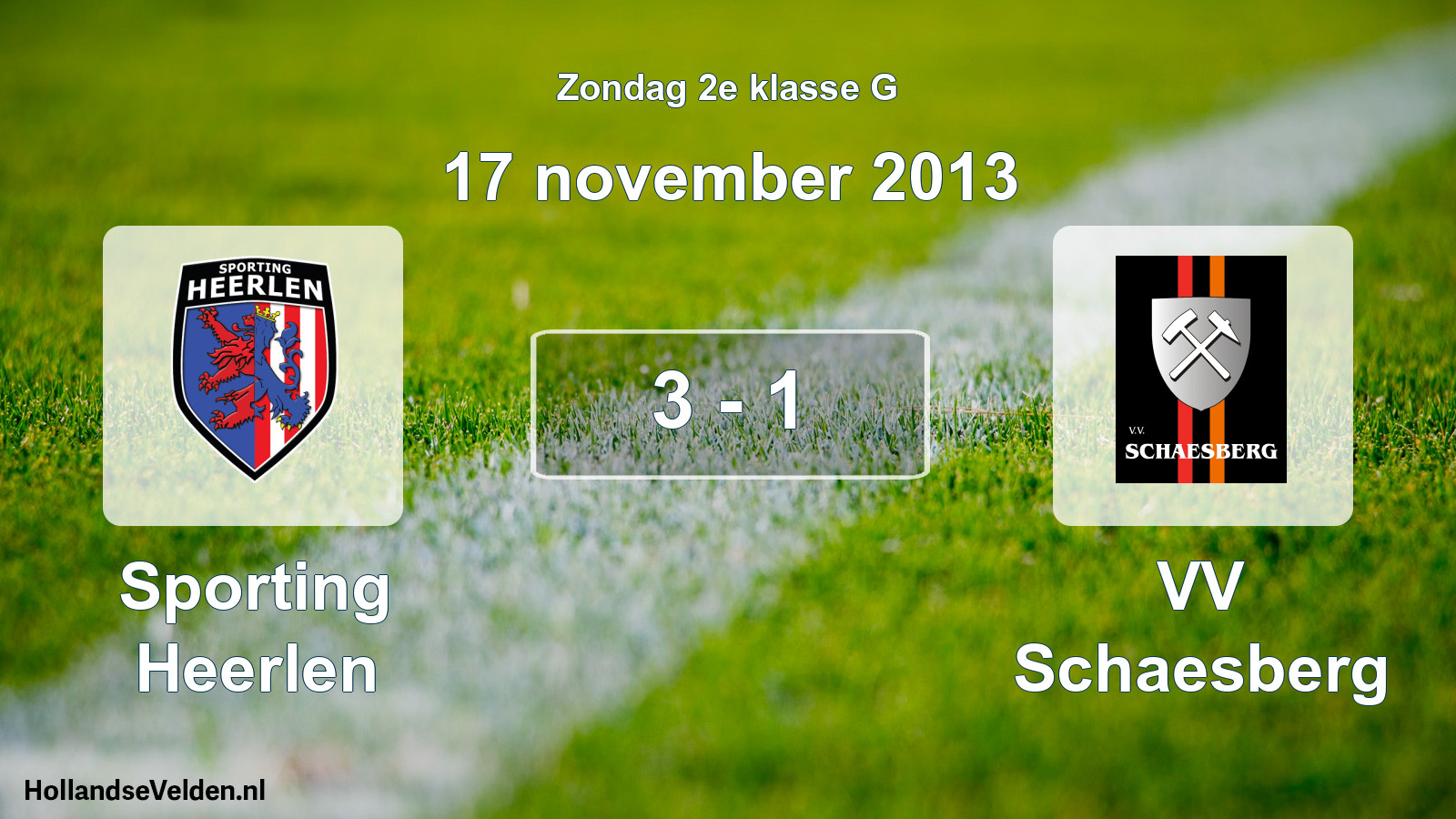 Total number of matches played: Sporting Heerlen - VV Schaesberg 3 - 1 (17 November 2013)