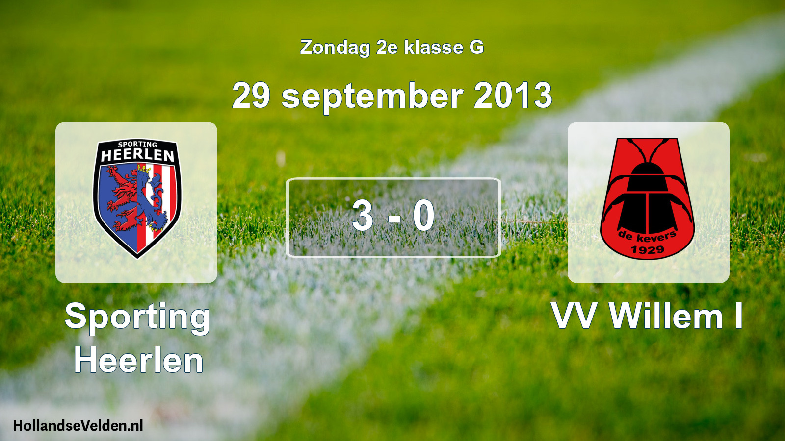 Total number of matches played: Sporting Heerlen - VV Willem I 3 - 0 (29 September 2013)
