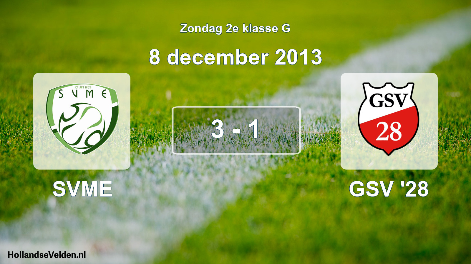 Total number of matches played: SVME - GSV '28 3 - 1 (8 December 2013)