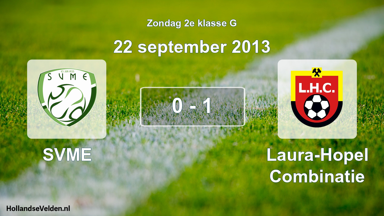 Total number of matches played: SVME - Laura-Hopel Combinatie 0 - 1 (22 September 2013)