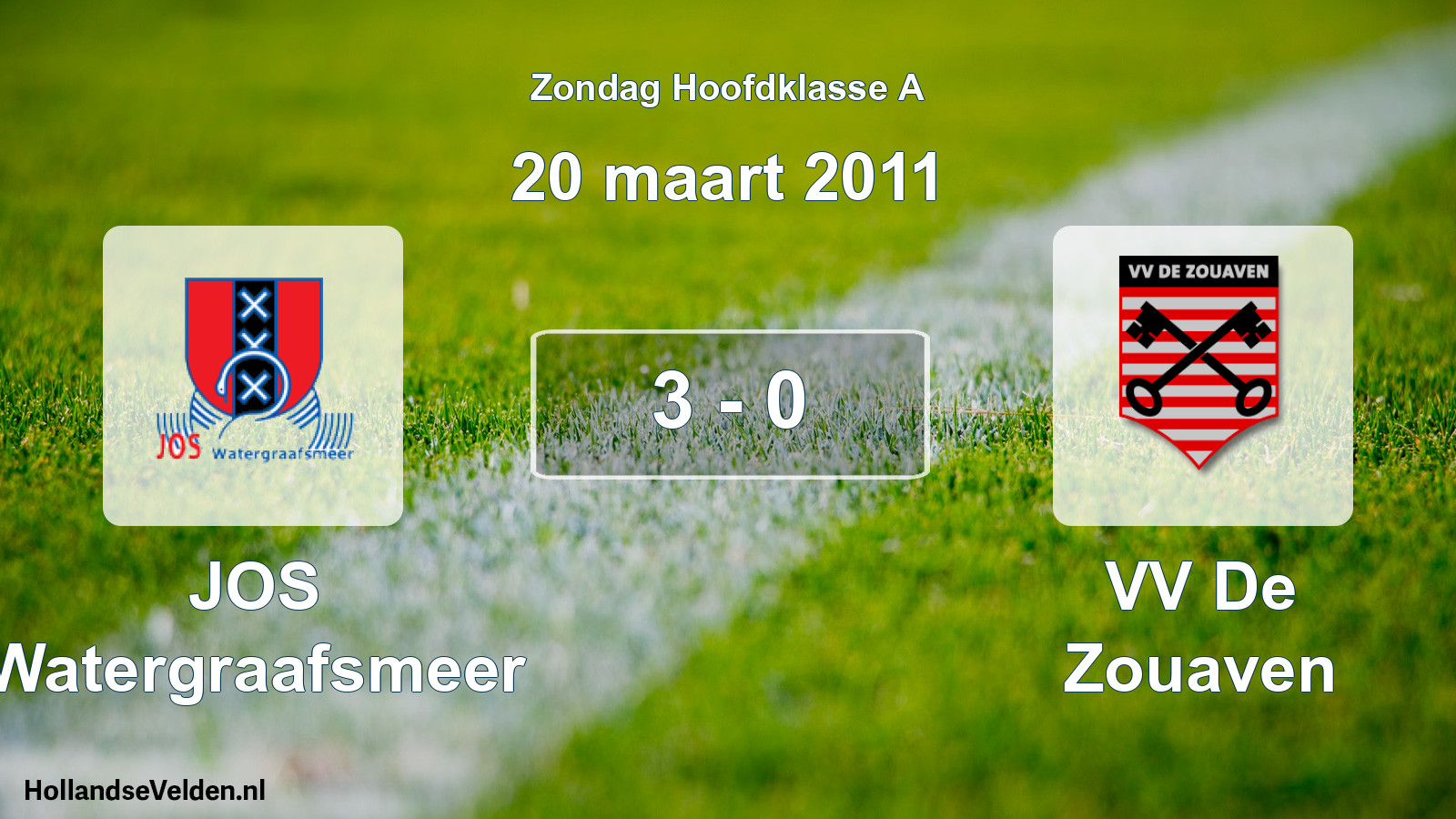 Total number of matches played: JOS Watergraafsmeer - VV De Zouaven 3 - 0 (20 March 2011)