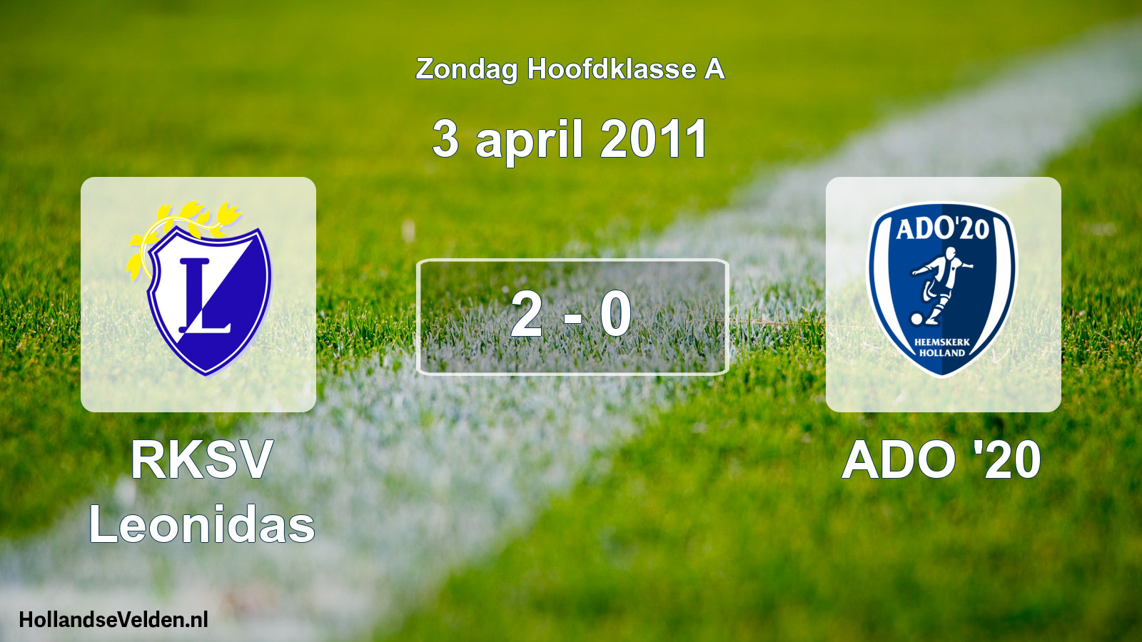 Total number of matches played: RKSV Leonidas - ADO '20 2 - 0 (3 April 2011)