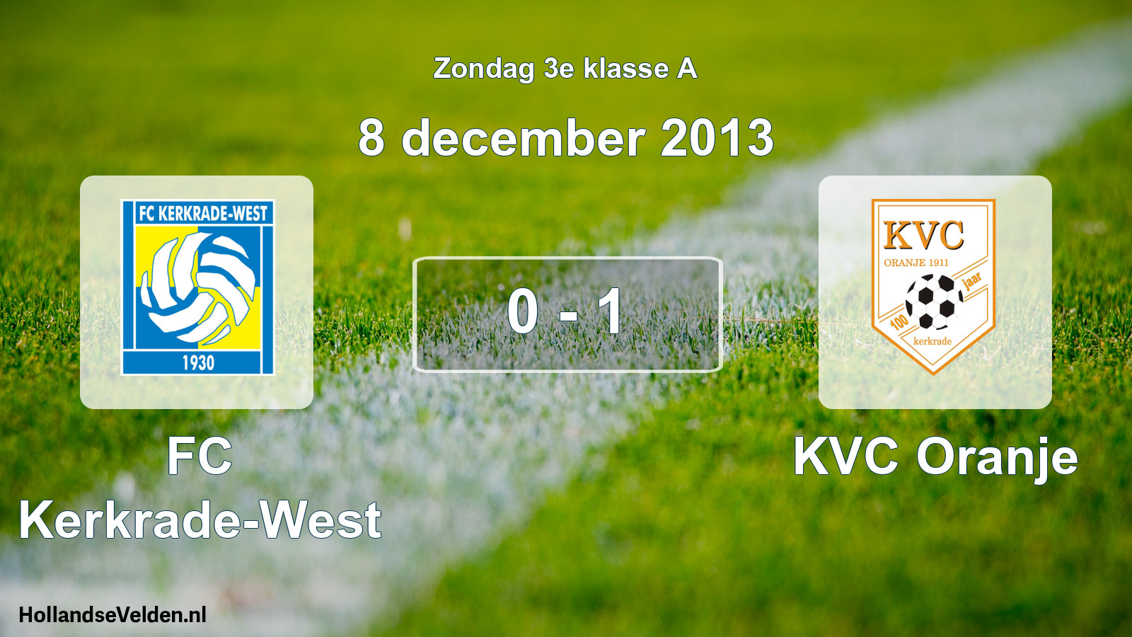Total number of matches played: FC Kerkrade-West - KVC Oranje 0 - 1 (8 December 2013)