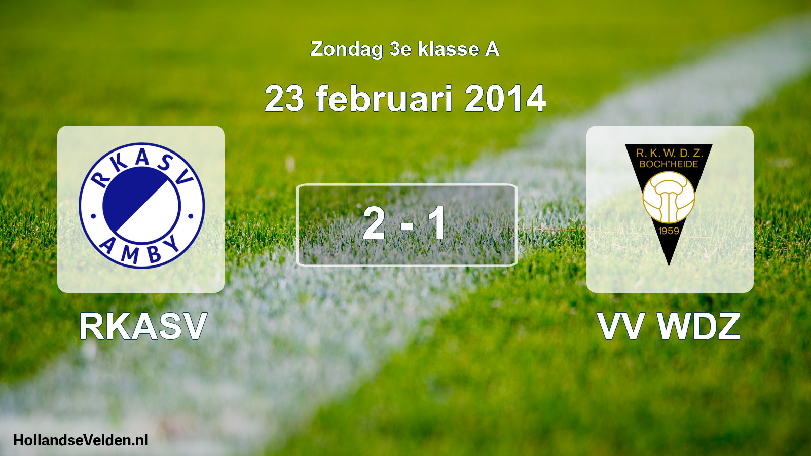 Total number of matches played: RKASV - VV WDZ 2 - 1 (23 February 2014)