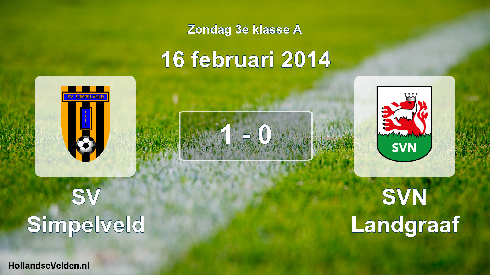 Total number of matches played: SV Simpelveld - SVN Landgraaf 1 - 0 (16 February 2014)