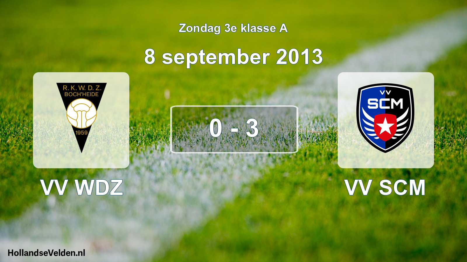 Total number of matches played: VV WDZ - VV SCM 0 - 3 (8 September 2013)