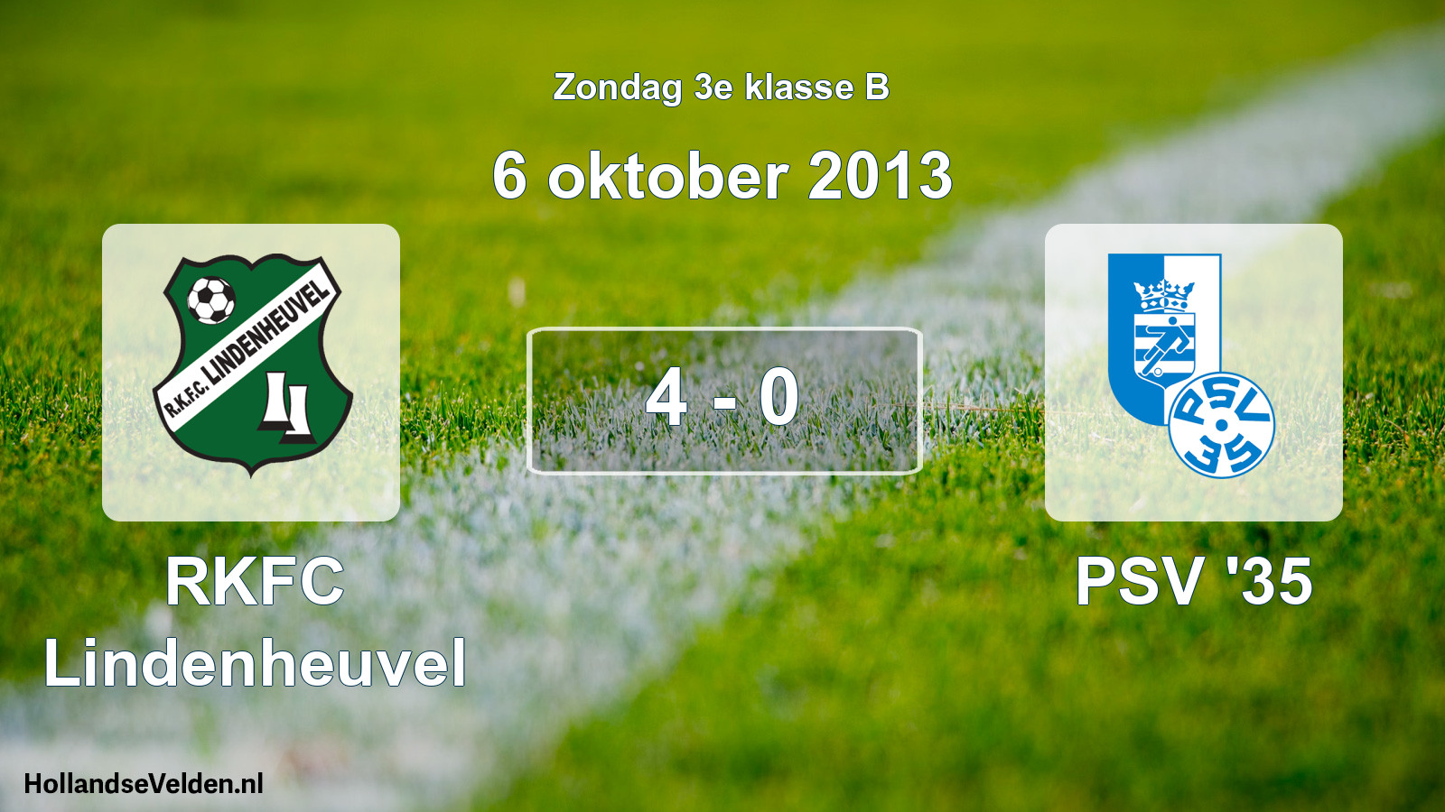 Total number of matches played: RKFC Lindenheuvel - PSV '35 4 - 0 (6 October 2013)
