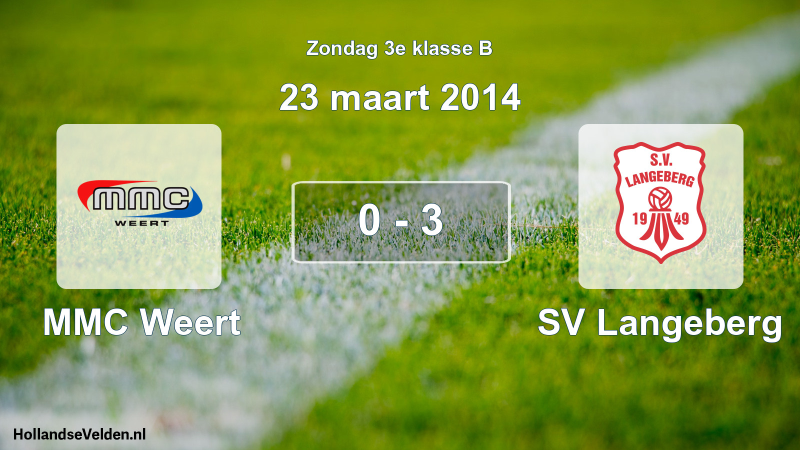 Total number of matches played: MMC Weert - SV Langeberg 0 - 3 (23 March 2014)