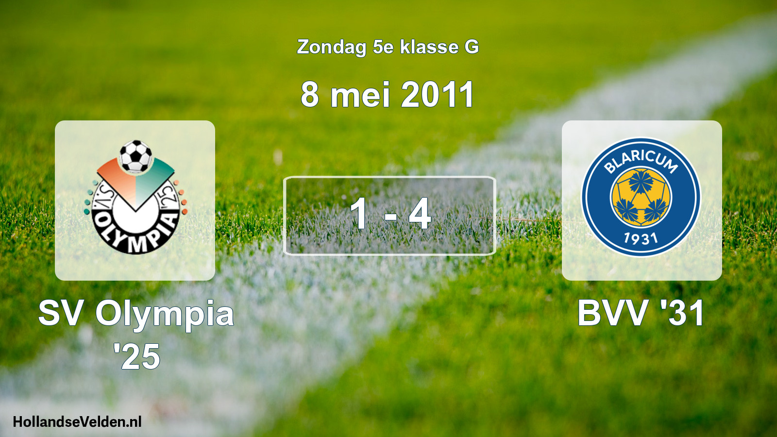 Total number of matches played: SV Olympia '25 - BVV '31 1 - 4 (8 May 2011)