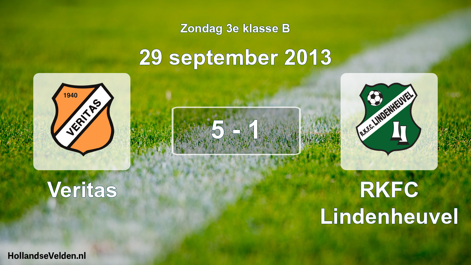 Total number of matches played: Veritas - RKFC Lindenheuvel 5 - 1 (29 September 2013)