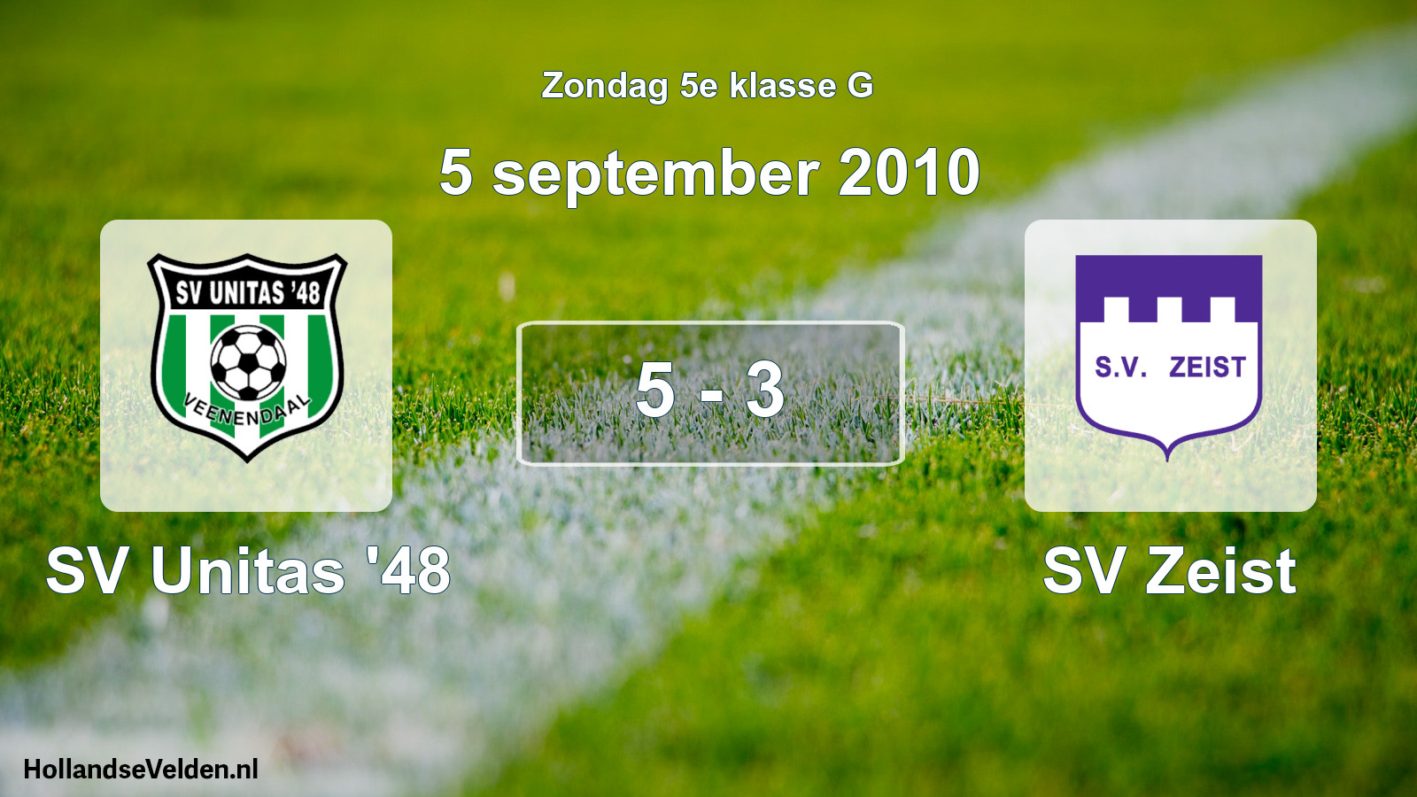 Gespeelde wedstrijd: SV Unitas '48 - SV Zeist 5 - 3 (5 september 2010)