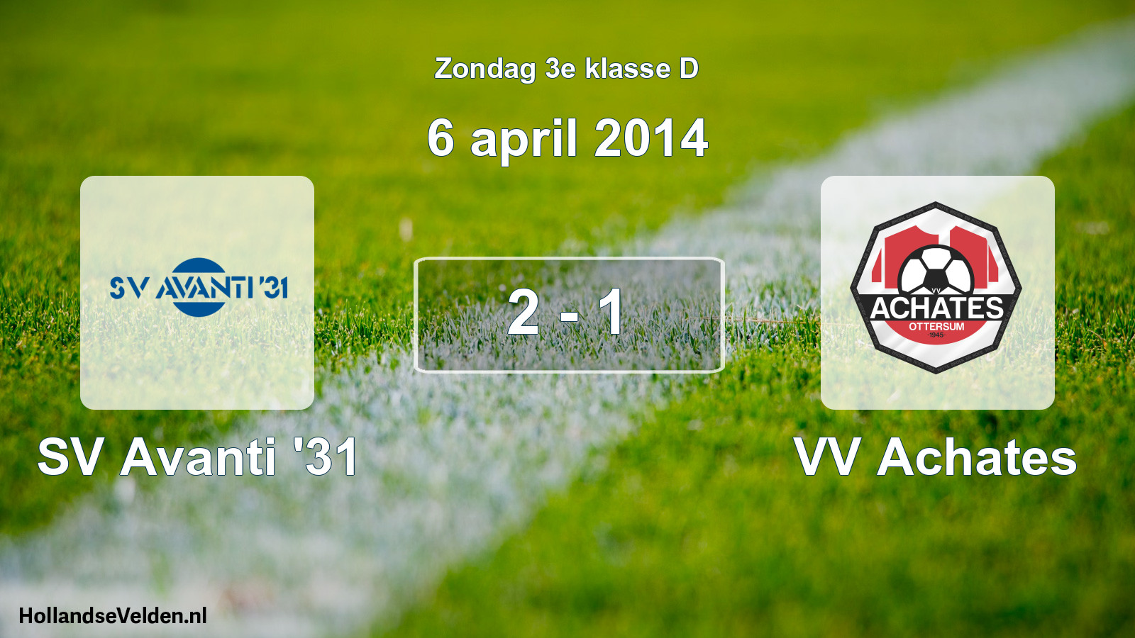 Total number of matches played: SV Avanti '31 - VV Achates 2 - 1 (6 April 2014)