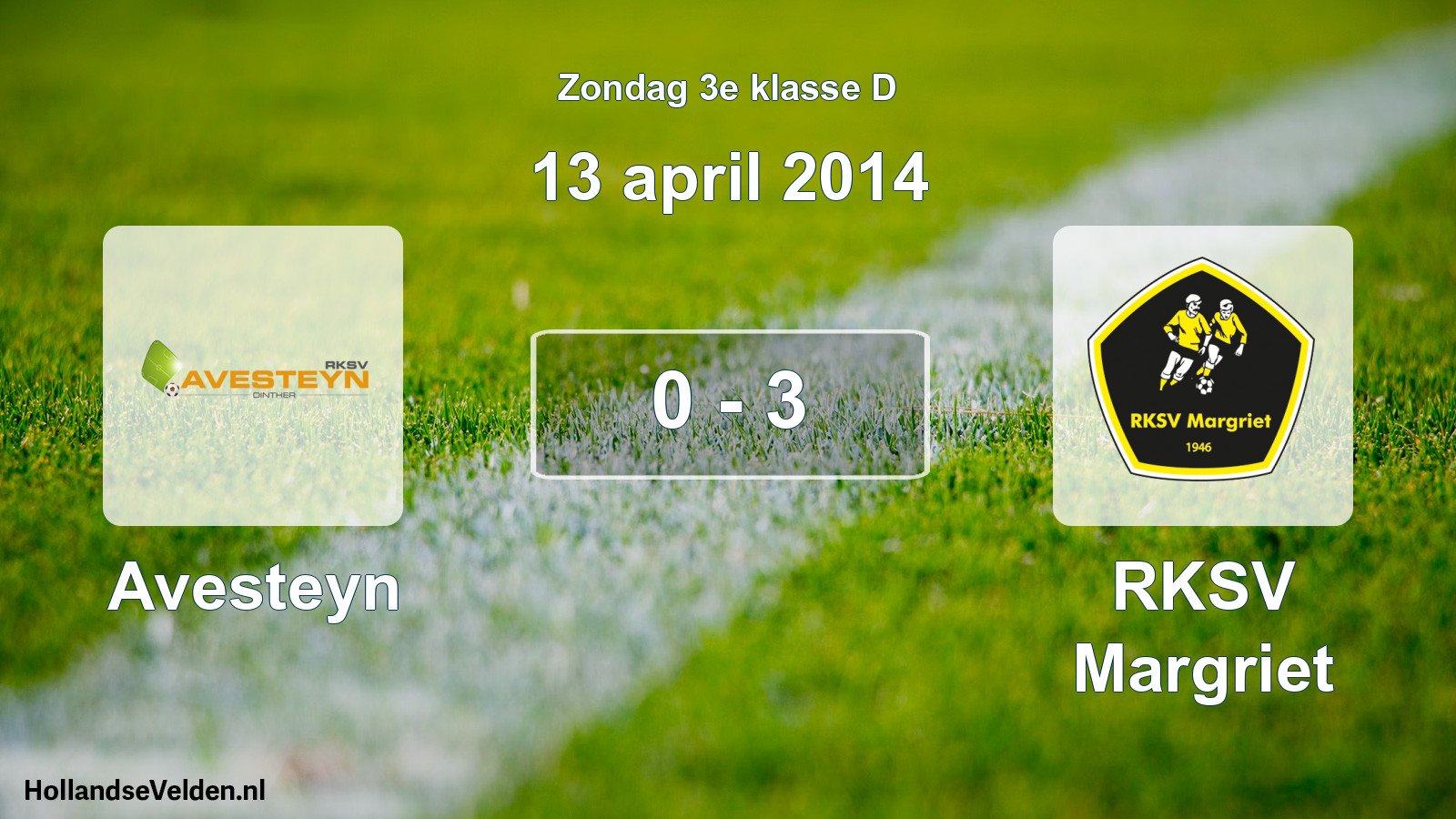 Total number of matches played: Avesteyn - RKSV Margriet 0 - 3 (13 April 2014)
