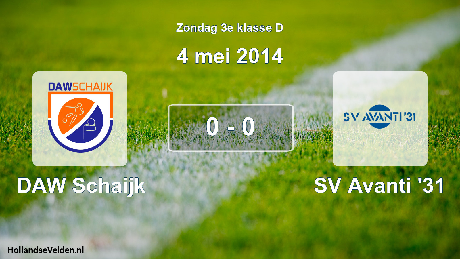 Total number of matches played: DAW Schaijk - SV Avanti '31 0 - 0 (4 May 2014)