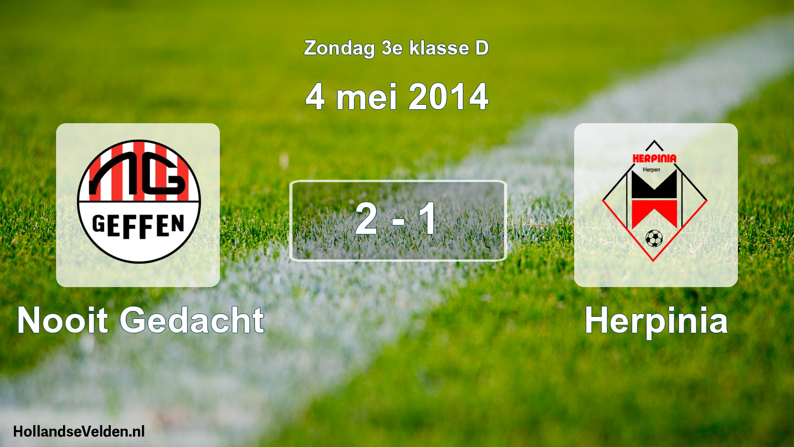 Total number of matches played: Nooit Gedacht - Herpinia 2 - 1 (4 May 2014)