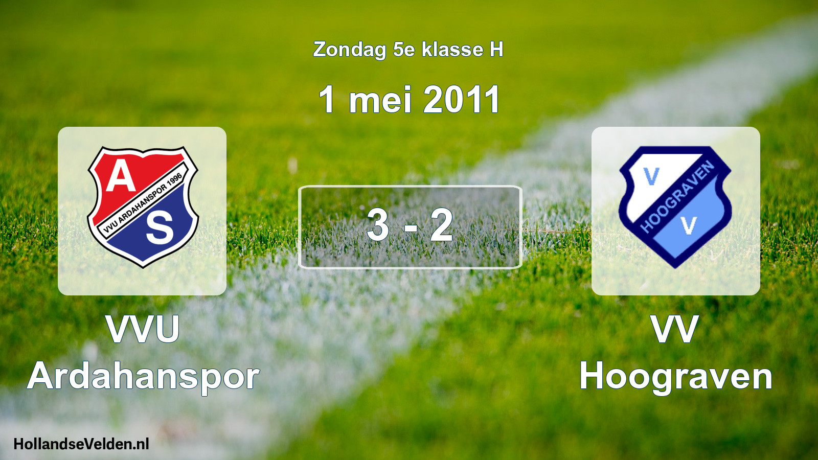 Total number of matches played: VVU Ardahanspor - VV Hoograven 3 - 2 (1 May 2011)
