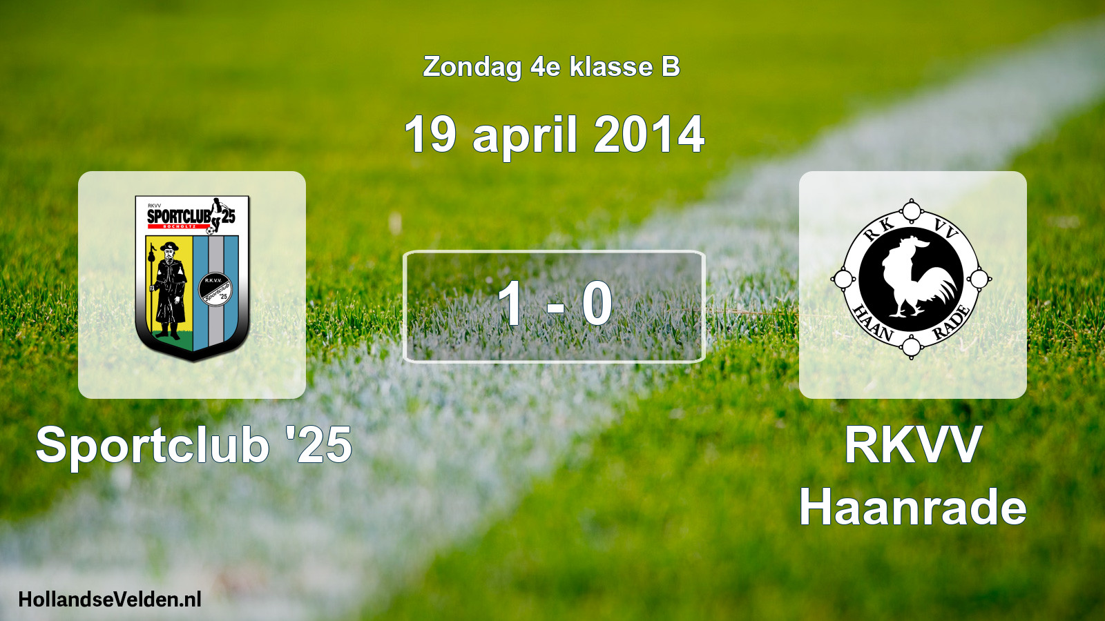 Total number of matches played: Sportclub '25 - RKVV Haanrade 1 - 0 (19 April 2014)
