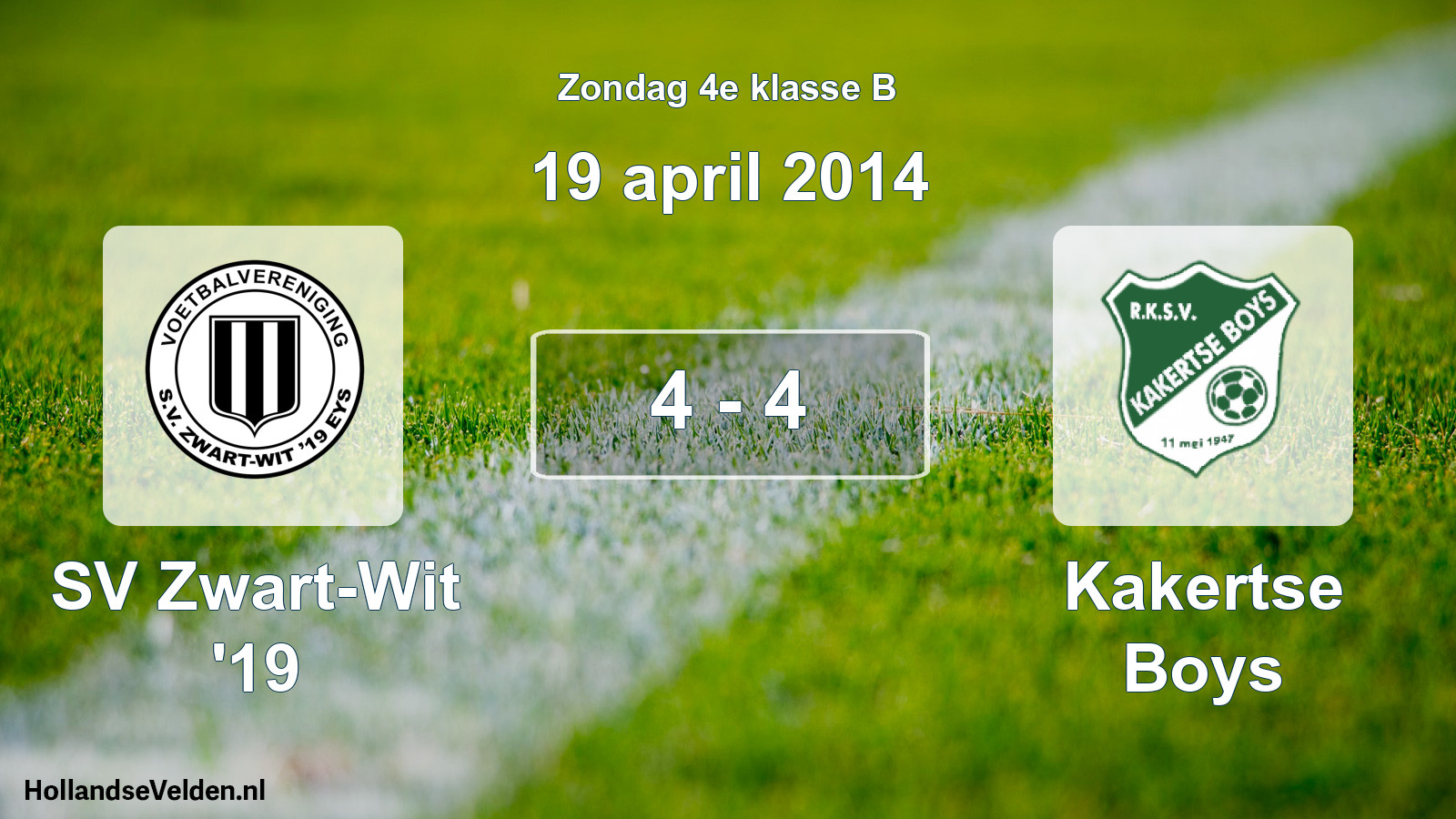 Total number of matches played: SV Zwart-Wit '19 - Kakertse Boys 4 - 4 (19 April 2014)