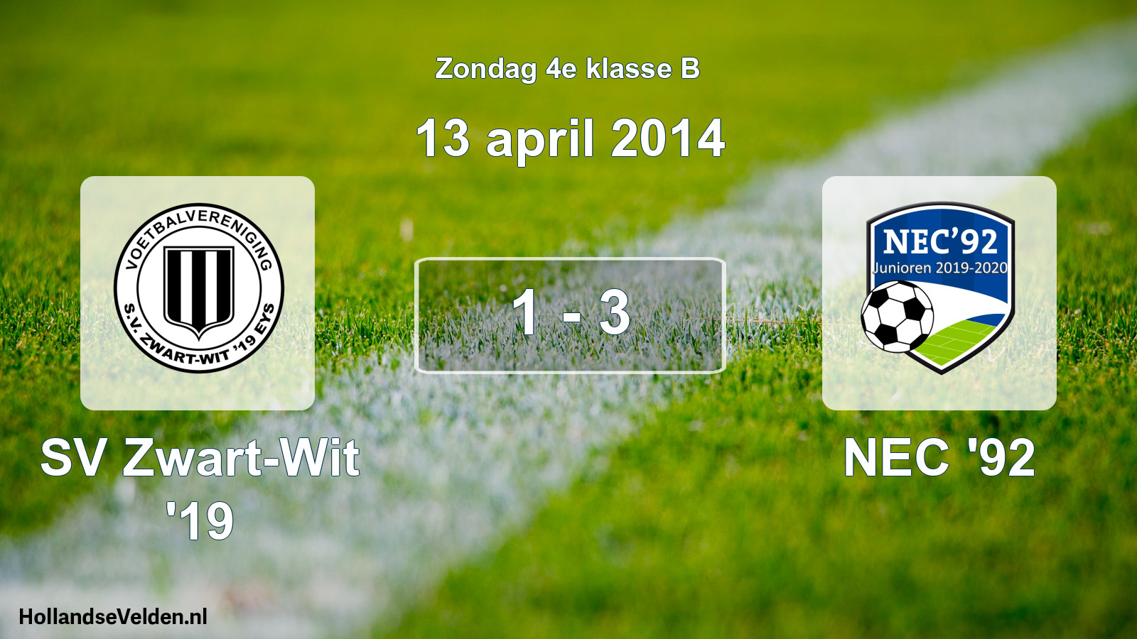 Total number of matches played: SV Zwart-Wit '19 - NEC '92 1 - 3 (13 April 2014)