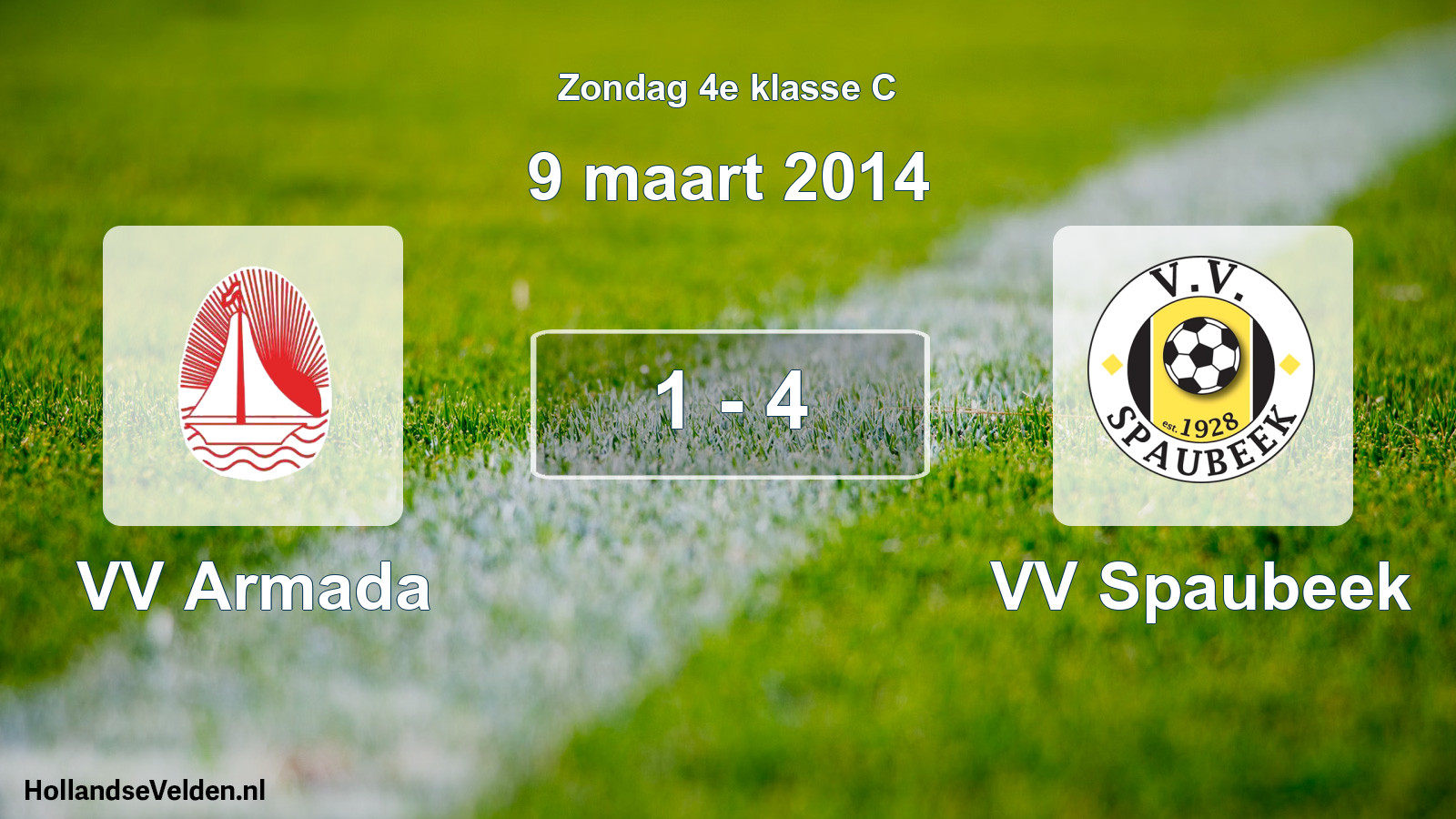 Total number of matches played: VV Armada - VV Spaubeek 1 - 4 (9 March 2014)