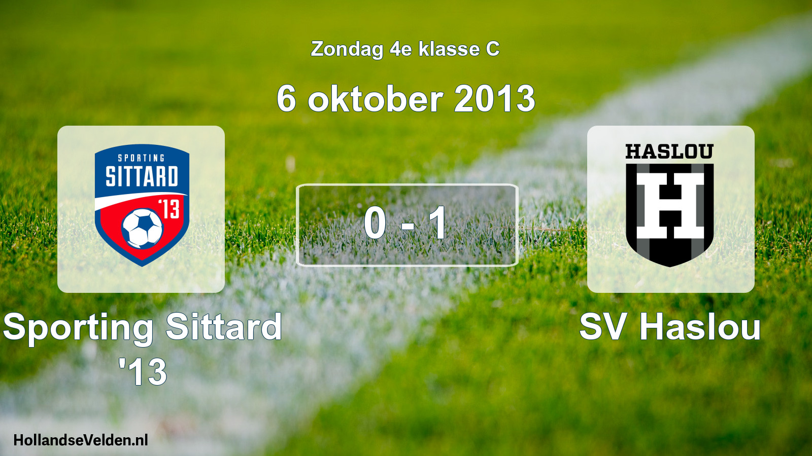Total number of matches played: Sporting Sittard '13 - SV Haslou 0 - 1 (6 October 2013)
